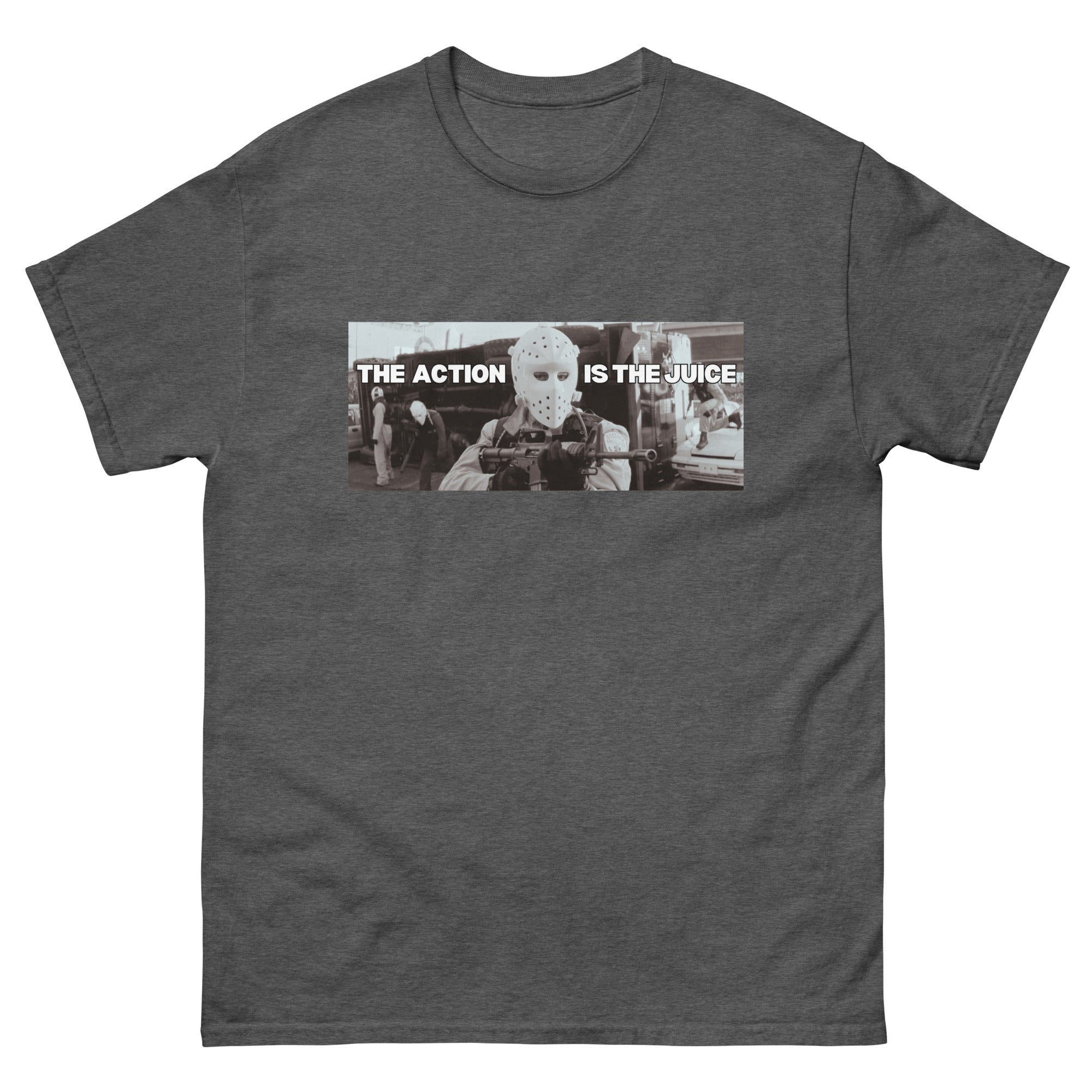 The Action is the Juice