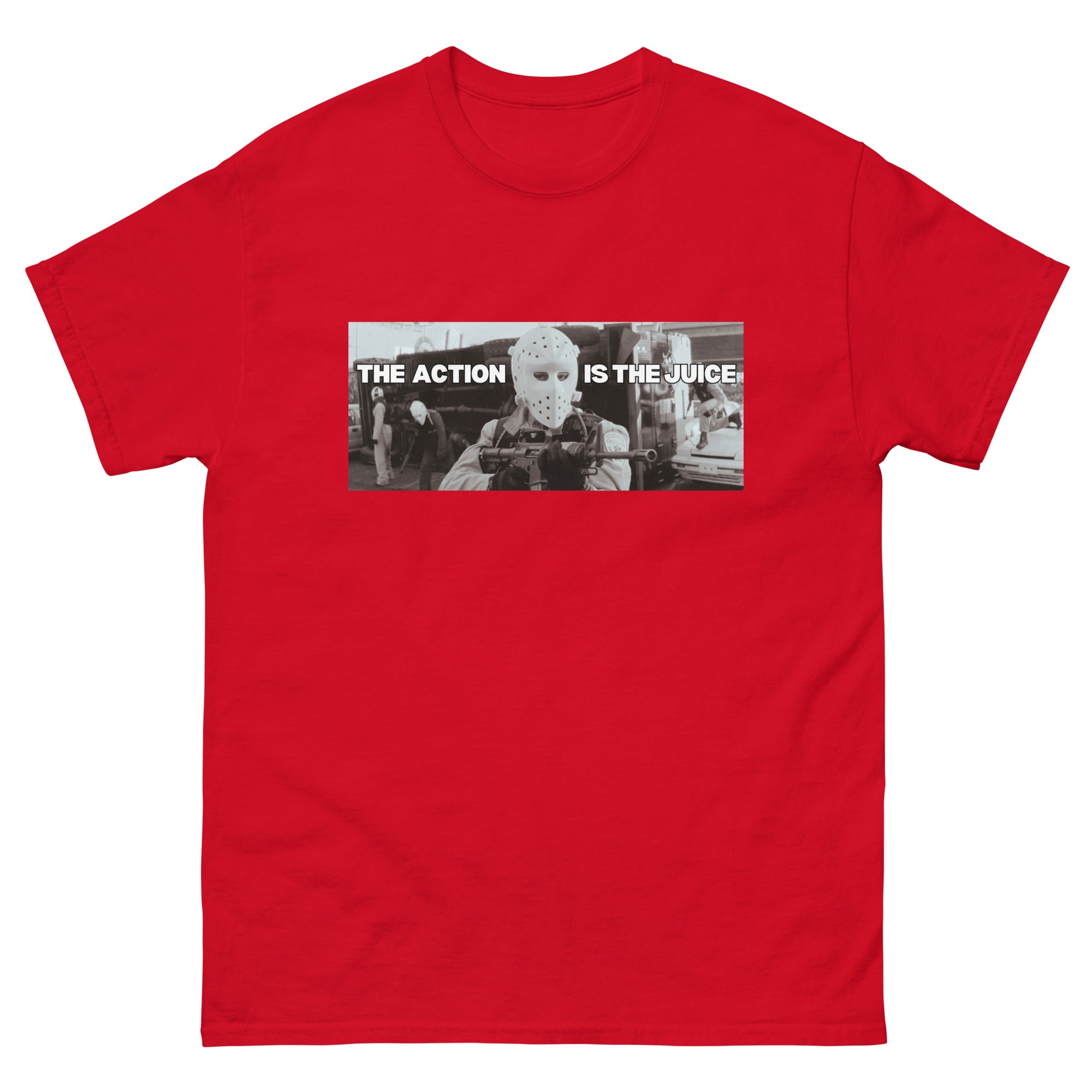 The Action is the Juice