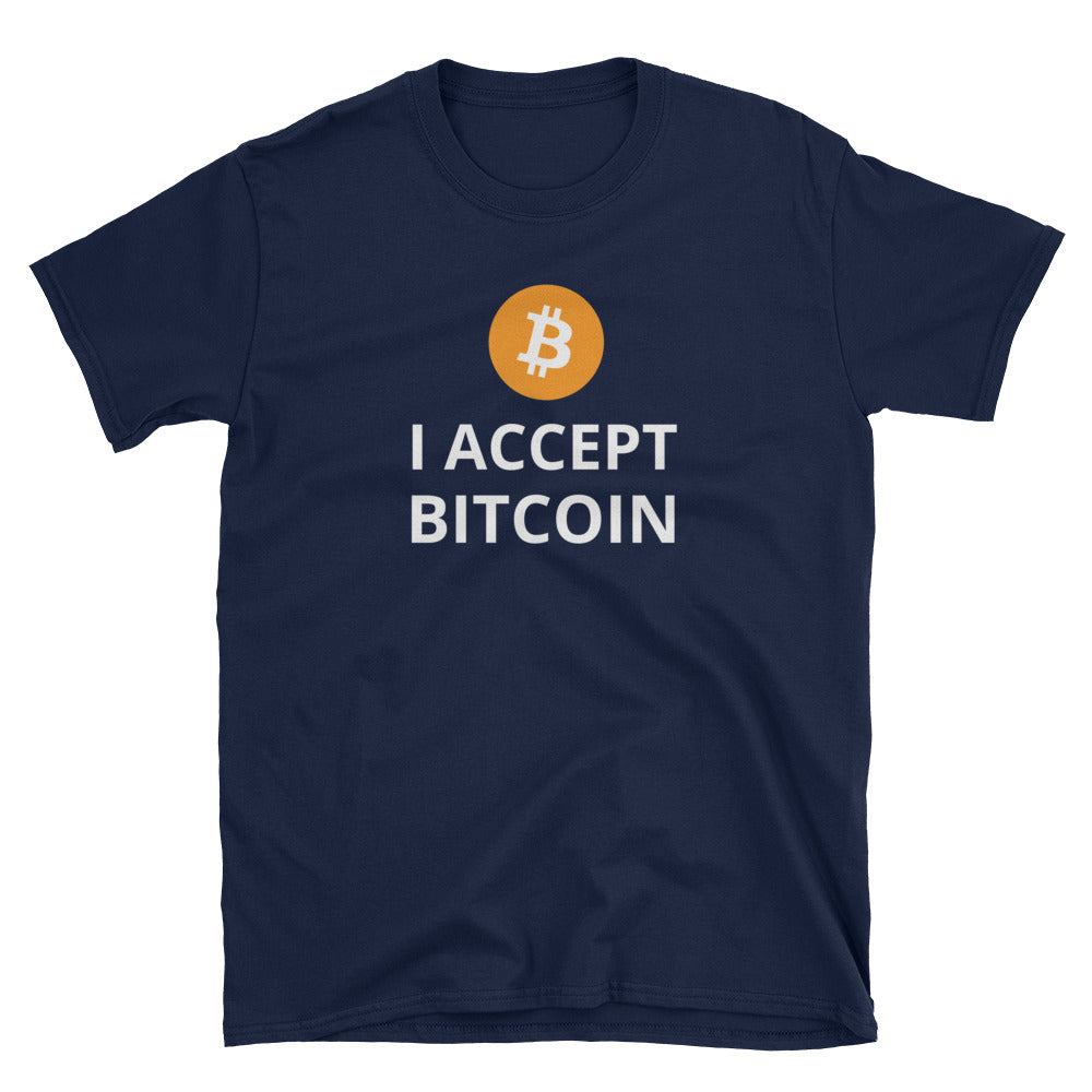 I accept bitcoin - Shirt